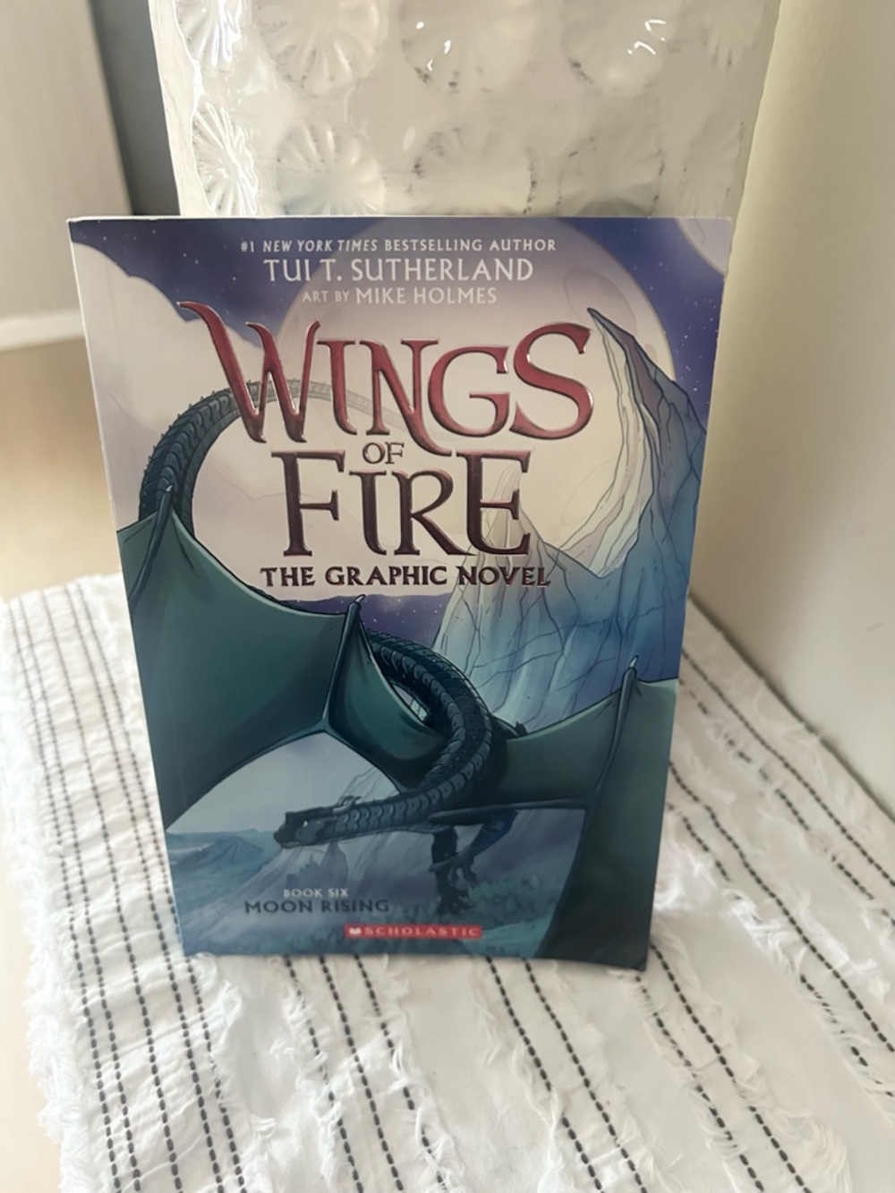 Wings of Fire: The Graphic Novel - Moon Rising Book 6 Middle Grade 2023 Book